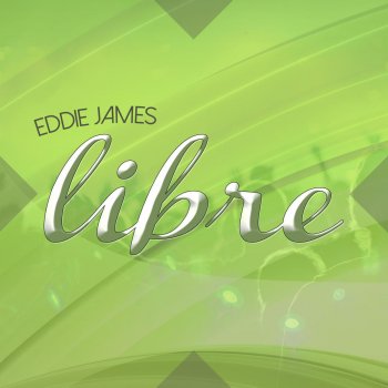 Eddie James Libre