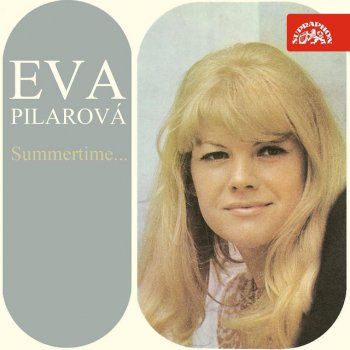 Eva Pilarová Smoke Gets In Your Eyes