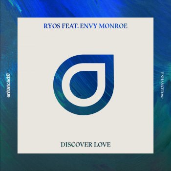 Ryos feat. Envy Monroe Discover Love