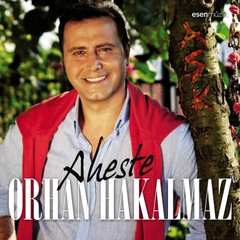 Orhan Hakalmaz İncitme Gönül