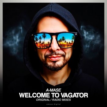 A-mase Welcome to Vagator (Radio Mix)
