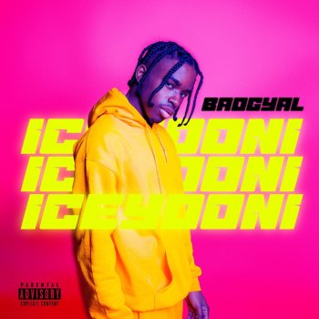 iCEYDONi Bad Gyal