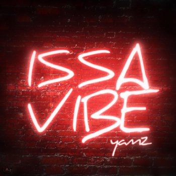 Yamz Issa Vibe