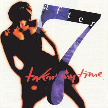 After 7 Takin' My Time (Interlude)