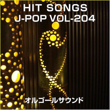 Orgel Sound J-Pop Senkou Shoujo Originally Performed By Tokyo Jihen