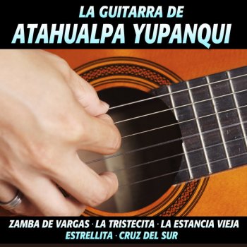 Atahualpa Yupanqui Sarabanda de la Suite en Si Menor