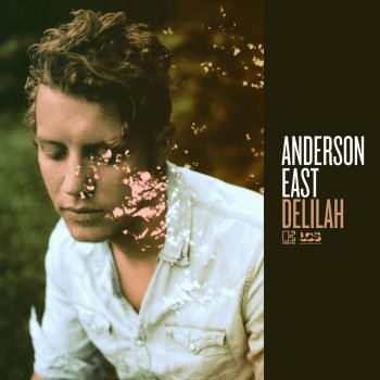 Anderson East Lonely