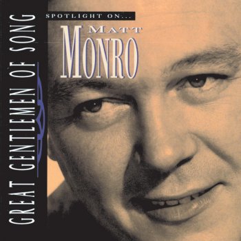 Matt Monro My Kind of Girl (1995 Digital Remaster)