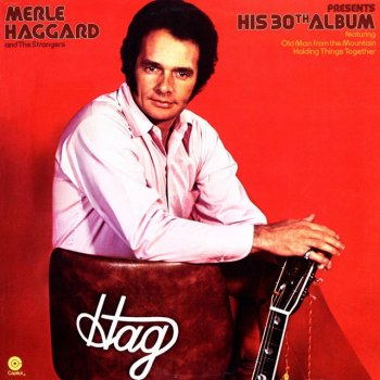 Merle Haggard & The Strangers Old Man from the Mountain