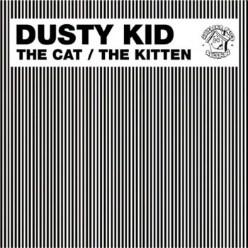 Dusty Kid The Cat (Crookers remix)
