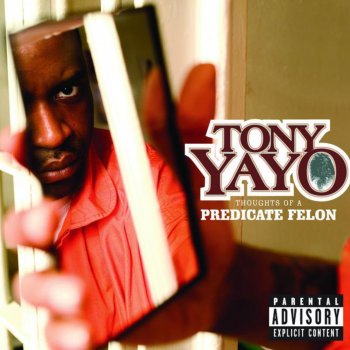 Tony Yayo It Is What It Is