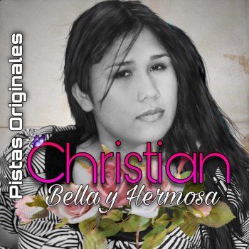 Christian Bella y Hermosa