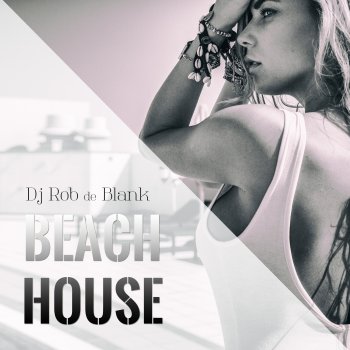 DJ Rob De Blank Your Life