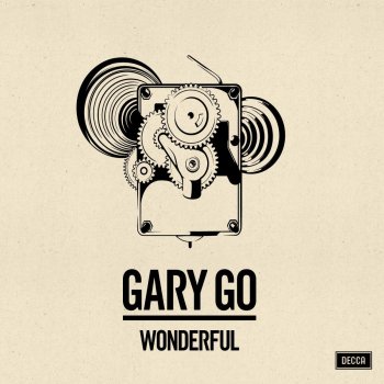 Gary Go Wonderful (Radio Edit)