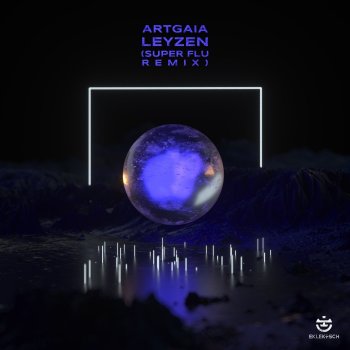LEYZEN feat. Super Flu ArtGaia - Super Flu Remix