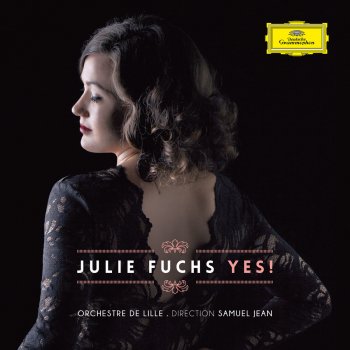 Julie Fuchs feat. Orchestre National de Lille & Samuel Jean No., No., Nanette: Thé pour deux