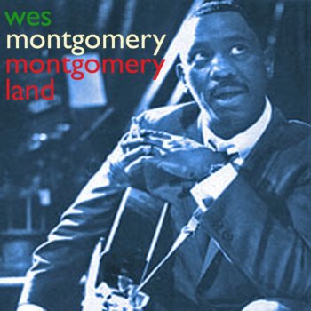 Wes Montgomery Not Since Ninevah