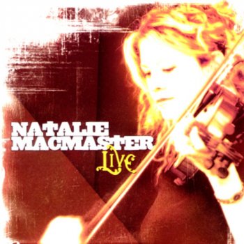 Natalie MacMaster The Encore