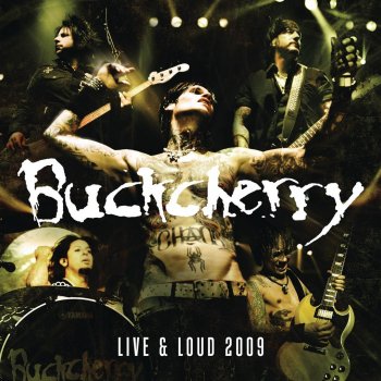 Buckcherry Rescue Me (Live)