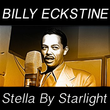 Billy Eckstine It Was So Beautiful (Remastered)