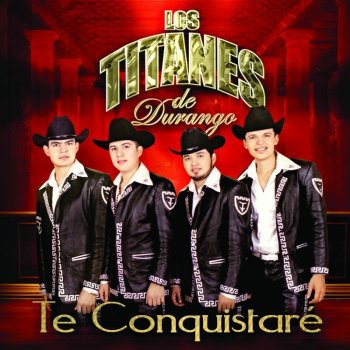 Los Titanes de Durango Amor Vengador