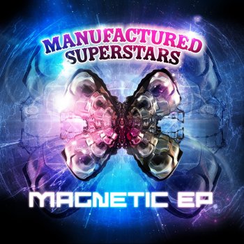 Manufactured Superstars feat. Fingazz Voyager