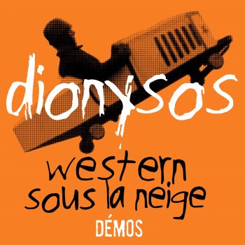 Dionysos Rodéo - Démo / 2001