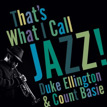 Duke Ellington & Count Basie Excerpts from Black, Brown and Beige - Part II