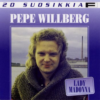 Pepe Willberg Saan Sua Kiittää