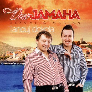 Duo Jamaha Štýl Máš