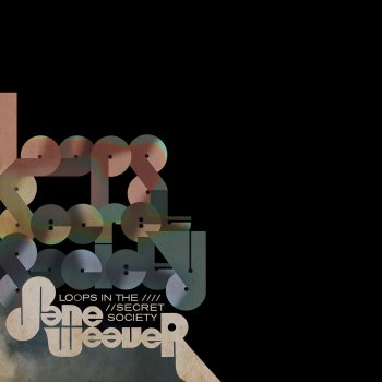 Jane Weaver Majic Milk (Loops Variation)