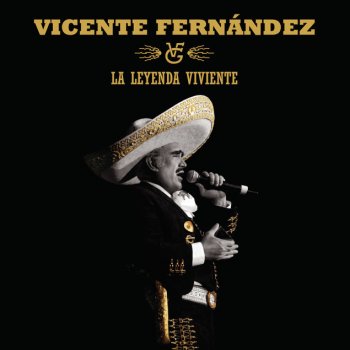 Vicente Fernández Me Quedan Todas