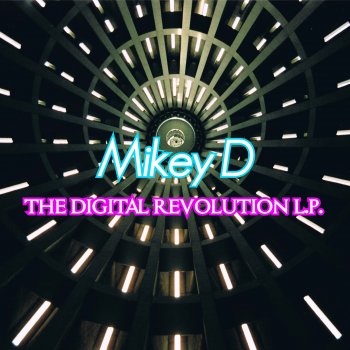 Mikey D Somebody to Me