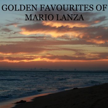 Mario Lanza E Lucevan le Stelle (The Stars Were Brightly Shining)