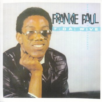 Frankie Paul Tidal Wave