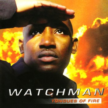 Watchman The One They Crucified