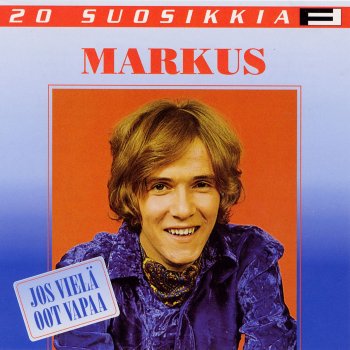 Markus Minä vaan!