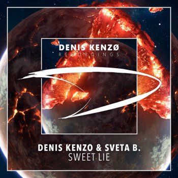 Denis Kenzo feat. Sveta B. Sweet Lie - Extended Mix