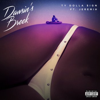 Ty Dolla $ign feat. Jeremih Dawsin's Breek