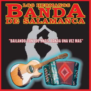 Los Hermanos Banda de Salamanca Las Canicas