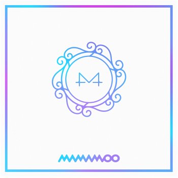 MAMAMOO 쟤가 걔야 (Waggy)