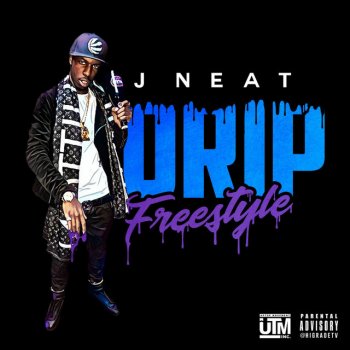 J Neat Drip Freestyle