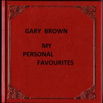 Gary Brown End of the World