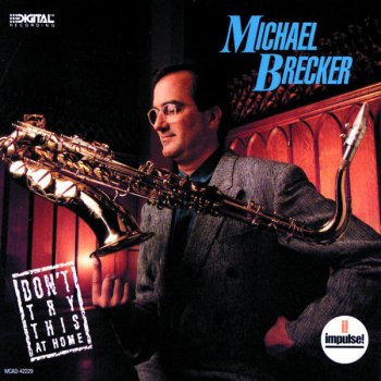 Michael Brecker Talking to Myself