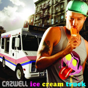 Cazwell Ice Cream Truck (Acapella)