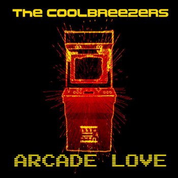 The Coolbreezers Arcade Love (Andrea Raffa & Francesco De Giorgio Club Remix)