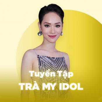 Tra My Có Phải Em Mùa Thu Hà Nội