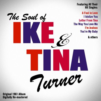 Tina Turner & Ike Turner I'm Jealous