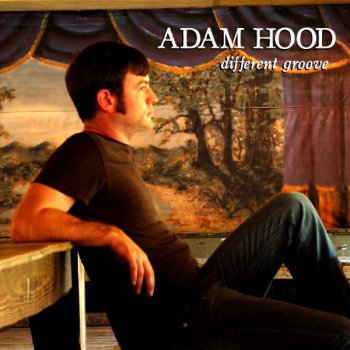Adam Hood Fool of an Honest Man