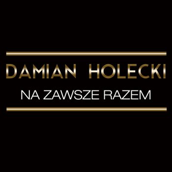 Damian Holecki Ona i Ja